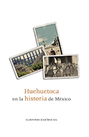 Huehuetoca en la historia de México