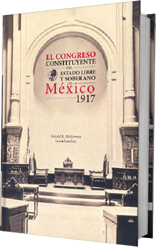 El Congreso Constituyente del Estado Libre y Soberano de México, 1917
