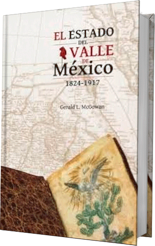 El estado del valle de México 1824-1917