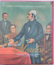 José María Morelos. Forjador de los ideales de la nación. Bicentenario luctuoso